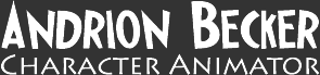 Andrion Becker: Character Animator